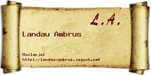 Landau Ambrus névjegykártya